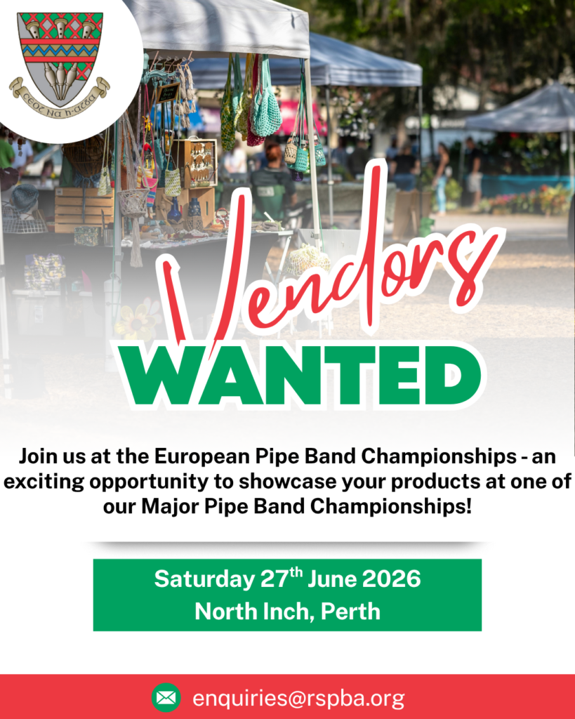 Notice for the requirement of vendors at the European Pipe Band Championships 2026