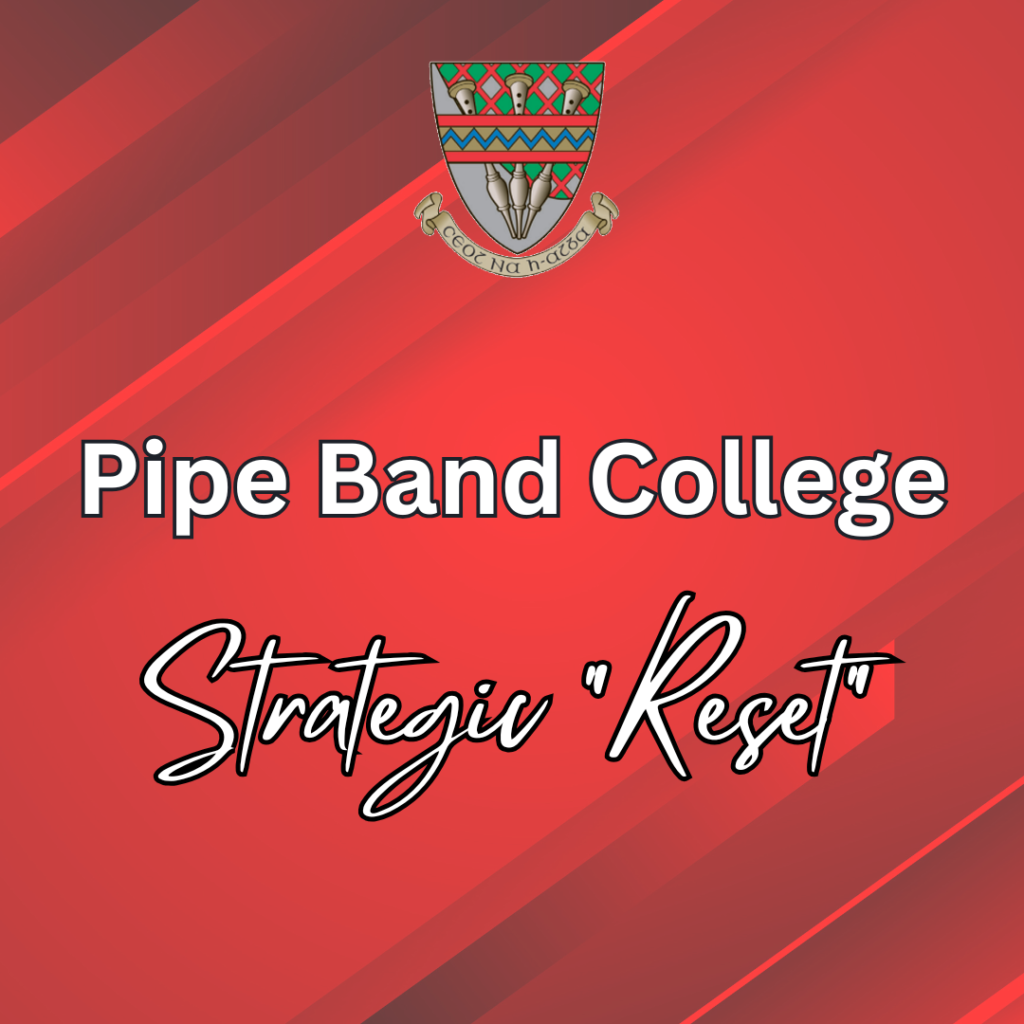 Image to highlight that an article on the Pipe Band College having a strategic reset.